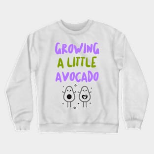 Growing a Little Avocado Cool Avocado Couple Crewneck Sweatshirt